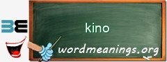 WordMeaning blackboard for kino